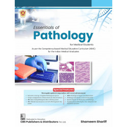 ESSENTIALS OF PATHOLOGY FOR MEDICAL STUDENTS (PB 2023) book by Dr Shameem Shariff