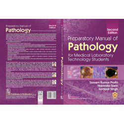 PREPARATORY MANUAL OF PATHOLOGY FOR MEDICAL LABORATORY TECHNOLOGY STUDENTS 2ED (PB 2023) book by PRUTHI S K - Additional Image 3