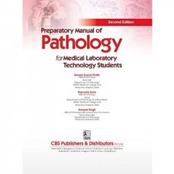 PREPARATORY MANUAL OF PATHOLOGY FOR MEDICAL LABORATORY TECHNOLOGY STUDENTS 2ED (PB 2023) book by PRUTHI S K - Additional Image 6