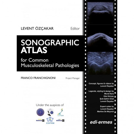 Sonographic Atlas For Common Musculoskeletal Pathologies (Pb 2017) book by Levent Özçakar