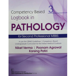 COMPETENCY BASED LOGBOOK IN PATHOLOGY 3 FOR SECOND PROFESSIONAL MBBS (PB 2021) book by NIKET VERMA