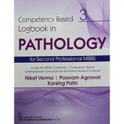 COMPETENCY BASED LOGBOOK IN PATHOLOGY 3 FOR SECOND PROFESSIONAL MBBS (PB 2021) book by NIKET VERMA - Back Cover
