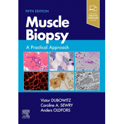 Muscle Biopsy: A Practical Approach book by Victor Dubowitz MD PhD FRCP FRCPCH, Caroline A. Sewry BSc PhD FRCPath