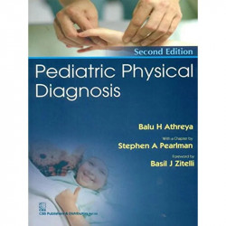 PEDIATRIC PHYSICAL DIAGNOSIS 2ED (2014) book by ATHREYA B.H.