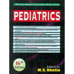 PEDIATRICS (CBS QUICK MEDICAL EXAMINATION REVIEW SERIES) (PB) book by BHATIA M. S