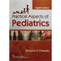 Practical Aspects Of Pediatrics 8Ed (Pb 2024) book by Mayoor K Chheda