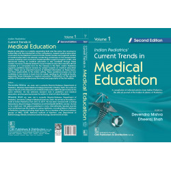 Indian Pediatrics’ Current Trends in Medical Education, Volume 1, 2/e (PB 2026) book by Devendra Mishra, Dheeraj Shah - Addition
