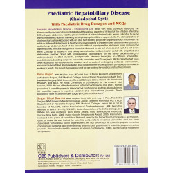PAEDIATRIC HEPATOBILIARY DISEASE (CHOLEDOCHAL CYST) WITH PAEDIATRIC DRUG DOSAGES AND MCQS (PB-2015) book by GUPTA R. - Additiona