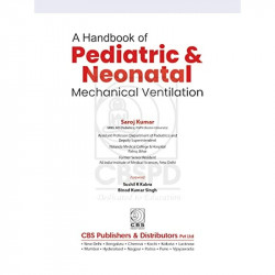 A Handbook of Pediatric and Neonatal Nursing Mechanical Ventilation [Paperback] Saroj Kumar book by Saroj Kumar - Additional Ima