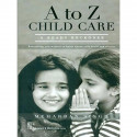 A TO Z CHILD CARE A READY RECKONER (PB 2015) book by SINGH M.