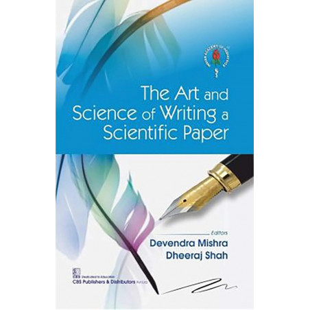 THE ART AND SCIENCE OF WRITING A SCIENTIFIC PAPER (PB 2020) book by MISHRA D