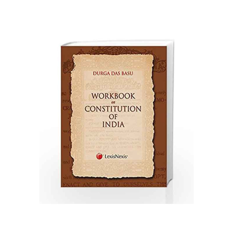 Workbook On Constitution Of India by D.D. Basu Book-9789351432500