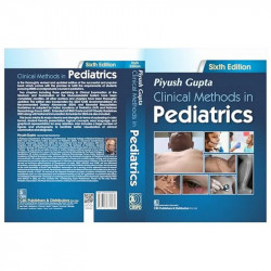 Clinical Methods In Pediatrics 6Ed (Pb 2025) book by Piyush G. - Additional Image 4