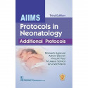 AIIMS Protocols In Neonatology Additional Protocols 3Ed Reprint (Pb 2025) book by Ramesh Agarwal, Ashok Deorari - Back Cover