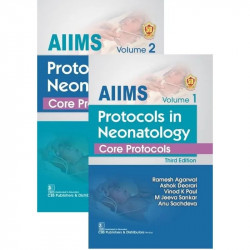 AIIMS Protocols In Neonatology Core Protocols 2 Vol Set 3rd Reprint Edition (PB 2025): 1,2 book by Ramesh Agarwal, Ashok Deo…