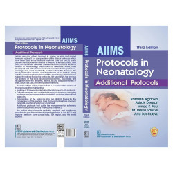 AIIMS Protocols In Neonatology Additional Protocols 3Ed Reprint (Pb 2025) book by Ramesh Agarwal, Ashok Deorari - Additional Ima
