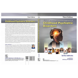 Clinical Assessment and Management of Childhood Psychiatric Disorders 3/e book by Savita Malhotra - Additional Image 3