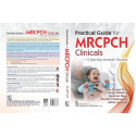 Practical Guide For Mrcpch Clinicals A Journey Towards Success (Pb 2024) book by Siba Prosad Paul et al. - Additional Image 3
