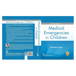 Medical Emergencies In Children 6Ed (Hb 2023) book by Meharban Singh