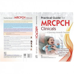 Practical Guide For Mrcpch Clinicals A Journey Towards Success (Pb 2024) book by Siba Prosad Paul et al. - Additional Image 4
