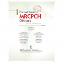 Practical Guide For Mrcpch Clinicals A Journey Towards Success (Pb 2024) book by Siba Prosad Paul et al. - Additional Image 6