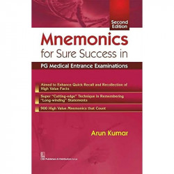 MNEMONICS FOR SURE SUCCESS IN PG MEDICAL ENTRANCE EXAMINATIONS,2E (PB 2016) book by KUMAR A