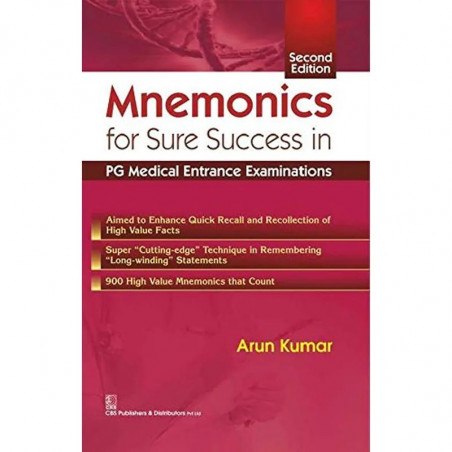 MNEMONICS FOR SURE SUCCESS IN PG MEDICAL ENTRANCE EXAMINATIONS,2E (PB 2016) book by KUMAR A