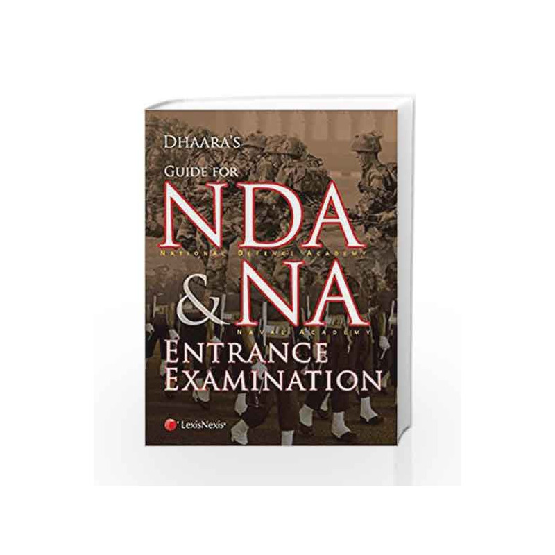 Guide For Nda (National Defence Academy)& Na (Naval Academy) Entrance Examination by Dhaara Book-9789351436294