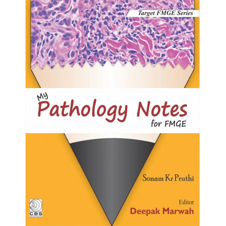 My Pathology Notes For Fmge (Pb 2018) book by PRUTHI S K