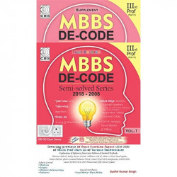 Mbbs De Code Semi Solved Series 2018-2008 With Supplement 3Rd Prof (Part 2) 2 Vol Set (Pb 2020) book by SUDHIR KUMAR SINGH - Bac