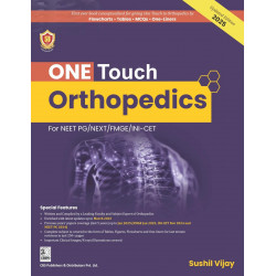 ONE TOUCH ORTHOPEDICS FOR NEET PG/NEXT/FMGE/INI-CET - 2025 book by Dr Sushil Vijay