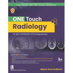 ONE TOUCH RADIOLOGY FOR NEET PG FMGE INI CET UNDERGRADUATES 2ED (PB 2026) book by Mayur Arun Kulkarni