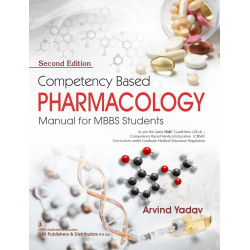 Competency Based Pharmacology, 2/e Manual for MBBS Students ( PB 2026) book by Arvind Yadav