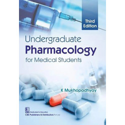 UNDERGRADUATE PHARMACOLOGY FOR MEDICAL STUDENTS 3ED (PB 2019) book by MUKHOPADHYAY K.