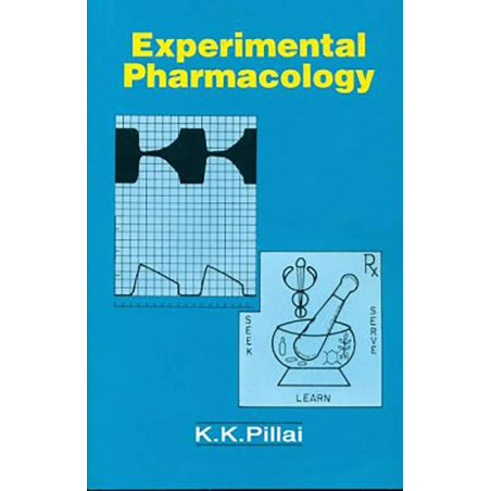 EXPERIMENTAL PHARMACOLOGY (PB 2023) book by K K PILLAI