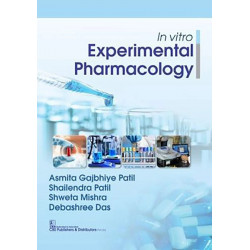 IN VITRO EXPERIMENTAL PHARMACOLOGY (PB 2019) book by ASMITA GAJBHIYE PATIL