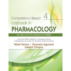 Competency Based Logbook In Pharmacology 4 For Second Professional Mbbs (Pb 2025) book by VERMA N.