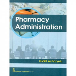 Pharmacy Administration (PB 2019) book by Acharyulu G.