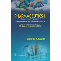 Pharmaceutics I: Theory and Practical book by G. Aggrawal