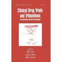 CLINICAL DRUG TRIALS AND TRIBULATIONS 2/E(DRUGS & PHARM.SCIENCES, VOL 120) ISE book by Allen Cato, Allen Sutton