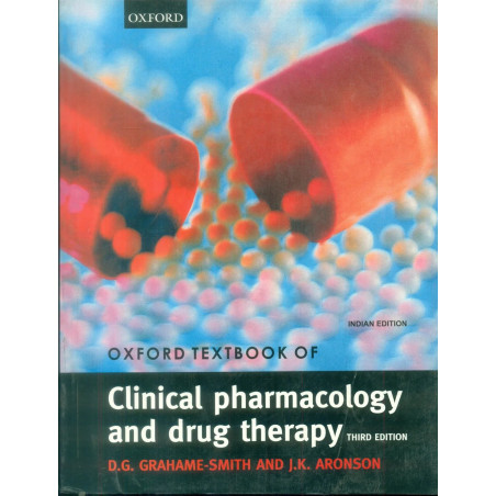 Oxford Textbook Of Clinical Pharmacology And Drug Therapy, 3/E (Ie) book by J. K. Aronson, D. G. Grahame Smith