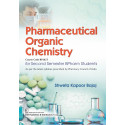 PHARMACEUTICAL ORGANIC CHEMISTRY FOR SECOND SEMESTER BPHARMA STUDENTS (PB 2024) book by SHWETA KAPOOR BAJAJ