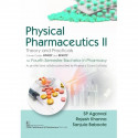 Physical Pharmaceutics II | Theory and Practicals | Course Codes: BP403T and BP407P for Fourth Semester Bachelor in Pharmacy… -