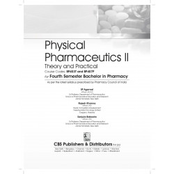 Physical Pharmaceutics II | Theory and Practicals | Course Codes: BP403T and BP407P for Fourth Semester Bachelor in Pharmacy… -