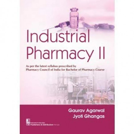 INDUSTRIAL PHARMACY II (PB 2022) book by AGARWAL G