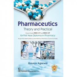 Pharmaceutics Theory And Practical For First Year Diploma In Pharmacy (Pb 2024) book by AGARWAL G - Back Cover