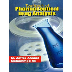 TEXTBOOK OF PHARMACEUTICAL DRUG ANALYSIS (PB 2023) book by AHMAD M.Z.