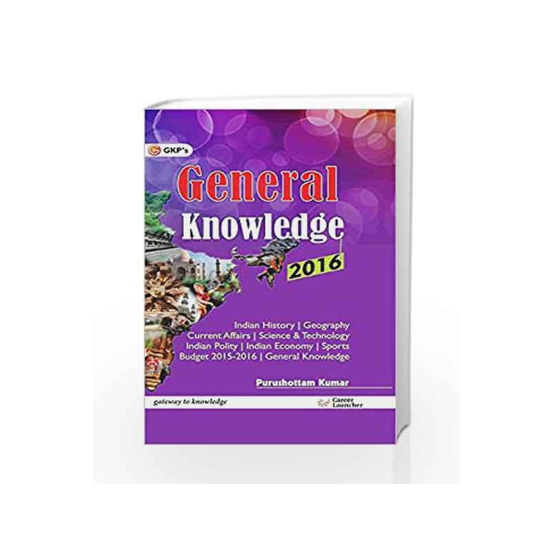 General Knowledge 2016 by GKP Book-9789351445456
