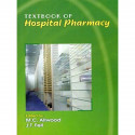 TEXTBOOK OF HOSPITAL PHARMACY (PB 2010) book by ALLWOOD M C