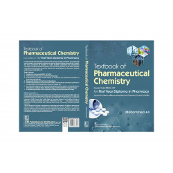 Textbook of Pharmaceutical Chemistry for First Year Diploma in Pharmacy Course Code ER 20-12T book by Mohammed Ali - Additional